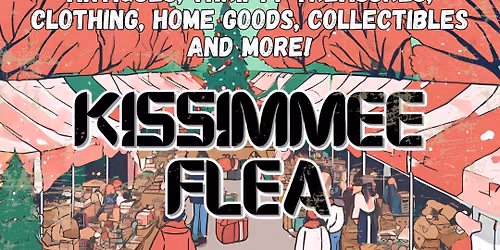 Kissimmee Home and Holiday Market - Saturday at Events Center at Osceola Heritage Park