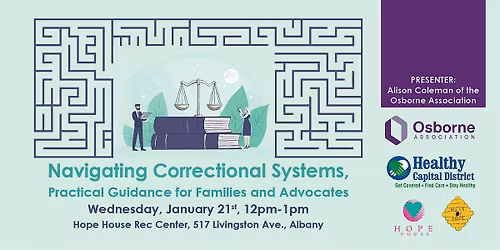 Navigating Correctional Systems: Guidance for Families and Advocates