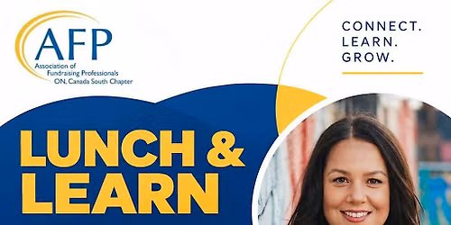 AFP Canada South Presents Lunch & Learn "Inclusive Fundraising"