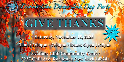 DIVINE LINE DANCE \u201cGIVE THANKS\u201d
