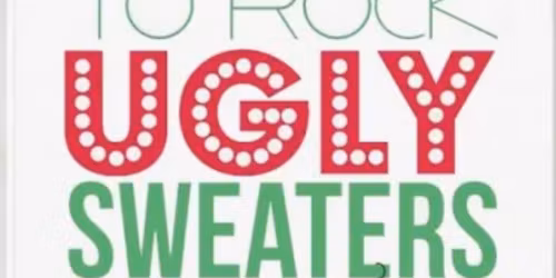 Ugly Sweater Party 🎅🎄🍻