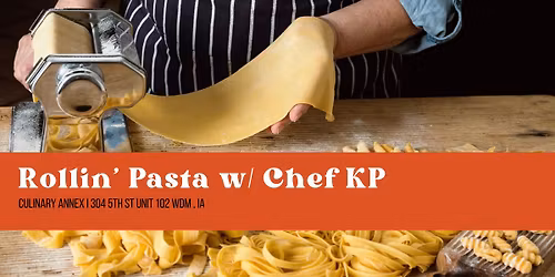 Rollin' Pasta w\/ Chef KP