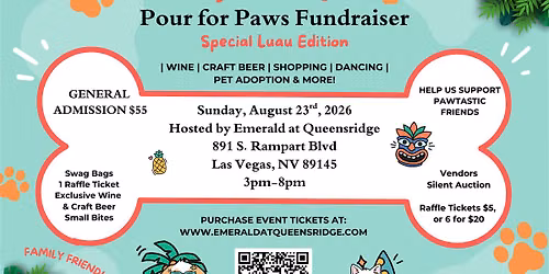 5th Annual Pour for Paws Fundraiser - Special Luau Edition