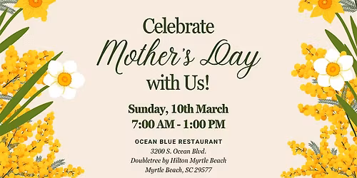 Mother's Day Brunch and Dinner