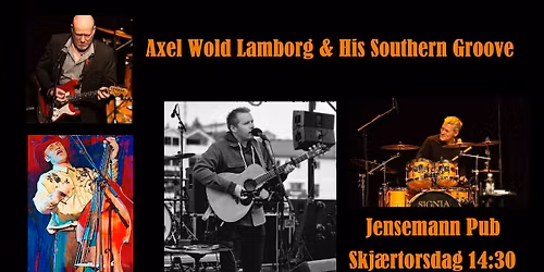Axel Wold Lamborg & His Southern Groove \/\/ Jensemann Pub \/\/ Luxemburg Scene