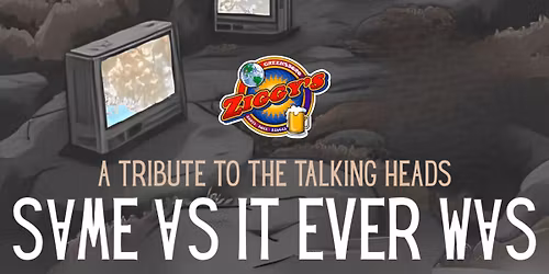 SAME AS IT EVER WAS | TRIBUTE TO TALKING HEADS | ZIGGY'S GREENSBORO | 12.5.25