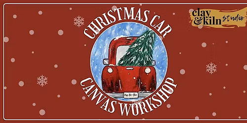 Christmas Car Canvas Workshop