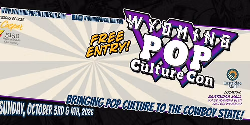 Wyoming Pop Culture Con 2026