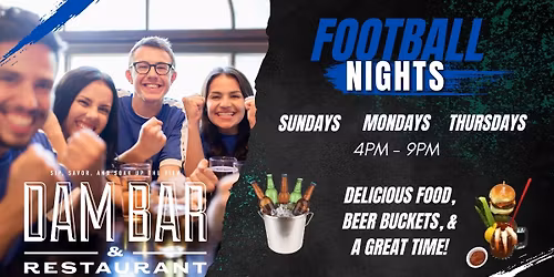 Touchdown Nights at The DAM Bar & Restaurant