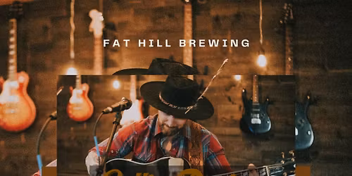 Collin Donley LIVE at Fat Hill Brewing