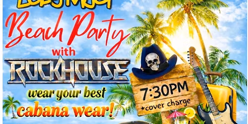 Annual Ugly Mug Beach Party with RockHouse!