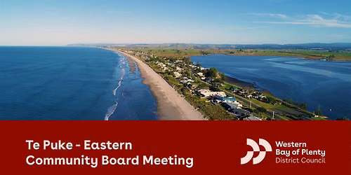 Te Puke - Eastern Community Board Meeting - 30 July 2026
