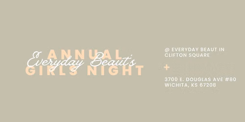 Everyday Beaut's Annual Girls Night Out