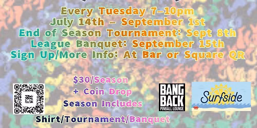 Bang Back Pinball League- The Grateful Summer 2026 