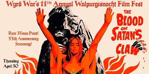 WYRD WAR PRESENTS: THE BLOOD ON SATAN'S CLAW (1971) in 35mm!