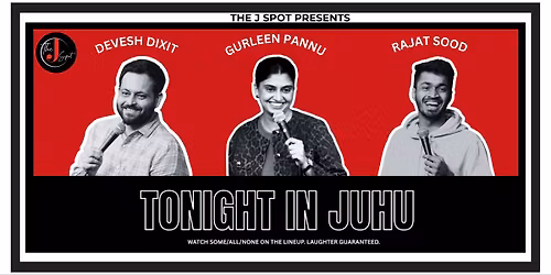 Tonight In Juhu - A Live Standup Comedy Show