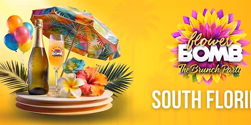 FLOWER BOMB- The Brunch Party