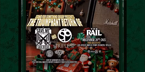 Save Me San Diego, Triple SP and more at The Rail!