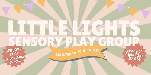 Little Lights Sensory Play Group