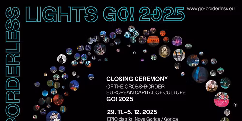 Borderless Lights with an Enlightened Closing Ceremony