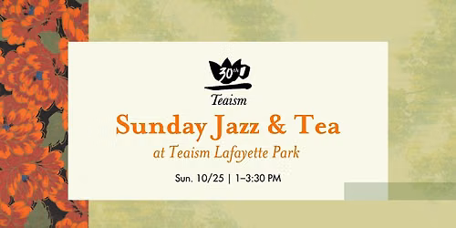 Sunday Jazz & Tea: October