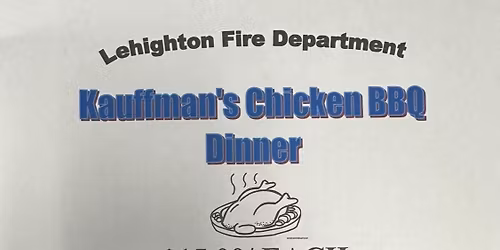 Annual Kauffman\u2019s Chicken BBQ Dinner