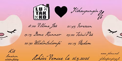 Lutakko \u2665 Yl\u00e4kaupungin Y\u00f6 \/ Ilokivi Venue