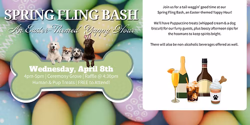 Spring FLing Bash: An Eastern-Themed Yappy Hour