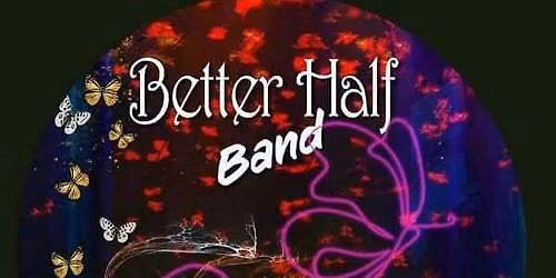 Better Half Band Rocks Hudson's Ch\u00e2teau du Lac! 