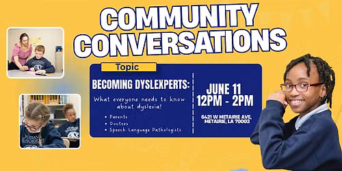 Community Conversations - Becoming Dyslexperts