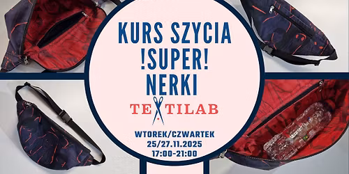 Kurs Szycia NERKI, kt\u00f3ra pomie\u015bci wszystko! 8h Listopad 2025