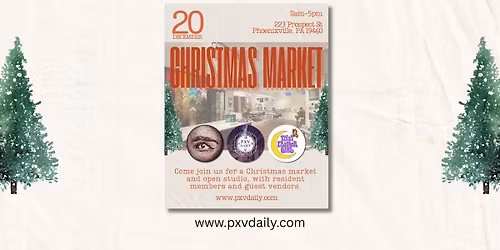 Phoenixville Christmas Market & Open Studio
