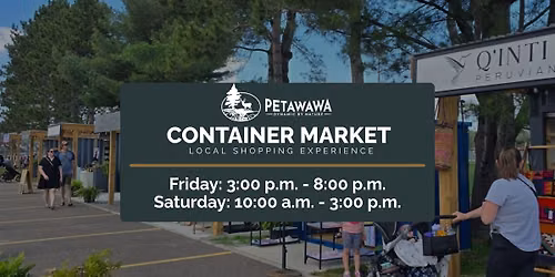 Friday Nights at the Petawawa Container Market