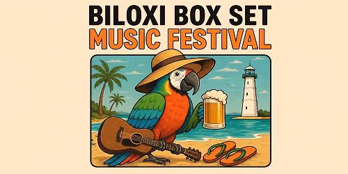 Biloxi Box Set Music Festival