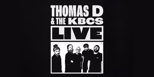 Thomas D & The KBCs | 2026 | WUK Wien