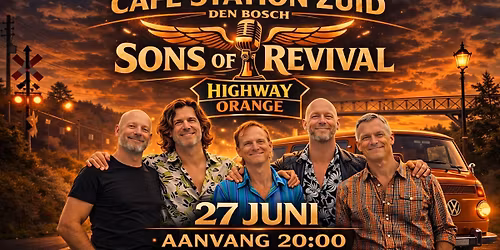Highway Orange met Sons of Revival