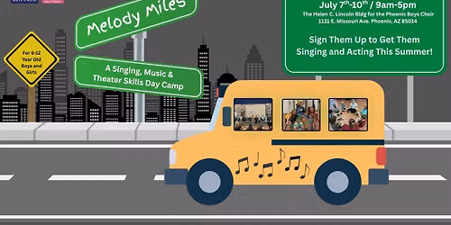 "Melody Miles" - a Singing, Music and Theater Skills Day Camp