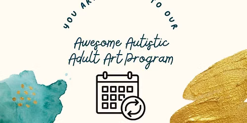 Awesome Autistic Adult Event must register via links in the description)