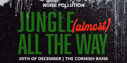 Jungle all the way... (Almost)