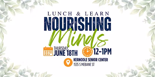 Lunch & Learn: Nourishing Minds