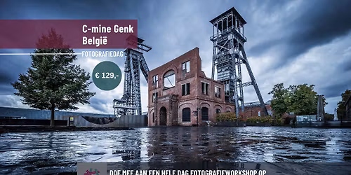 Fotografiedag C-mine Genk