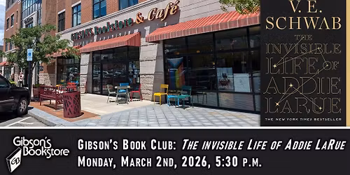 Gibson's Book Club reads The Invisible Life of Addie LaRue, V.E. Schwab