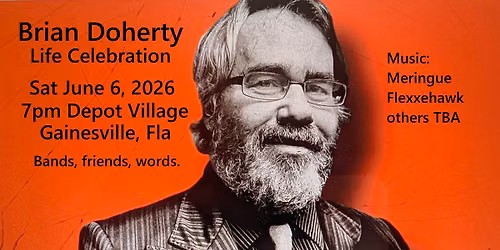 Brian Doherty: Life Celebration