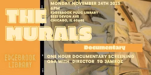 THE MURALS: A Documentary Screening