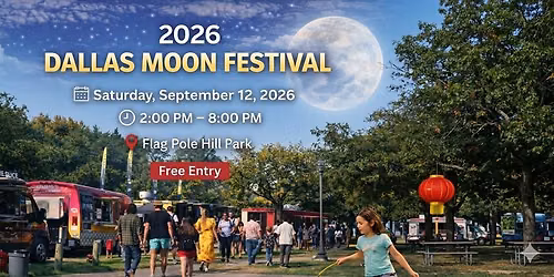 Dallas Moon Festival 2026