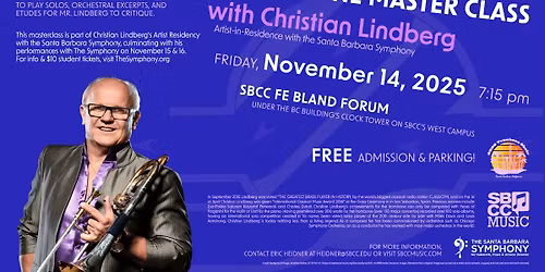 Santa Barbara City College Trombone Master Class with Christian Lindberg!