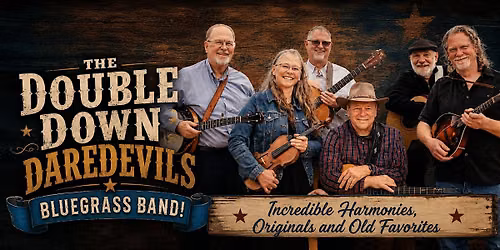 The Double Down Daredevils Bluegrass Band