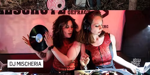 The Fuckadies, Wolf Wolf, DJ Mischeria