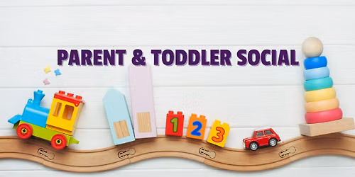 Parent & toddler social