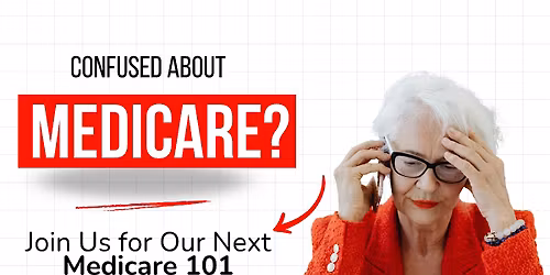 Medicare 101 Workshop \u2013 Free Educational Event in Stevens Point, WI